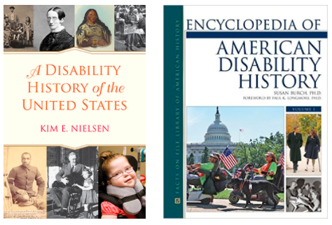 The covers of Nielsen and Burch's books on American disability history